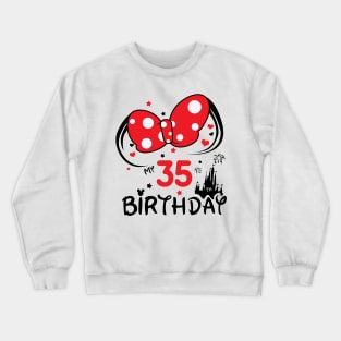 35th birthday Crewneck Sweatshirt